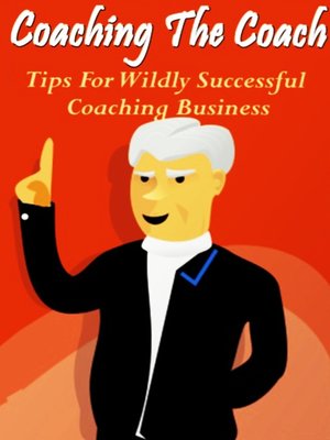 cover image of Coaching the Coach